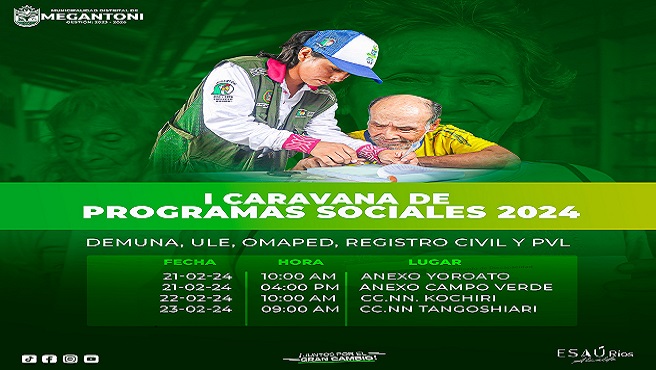 I Caravana de Programas sociales da inicio en comunidades mรกs lejanas de Megantoni