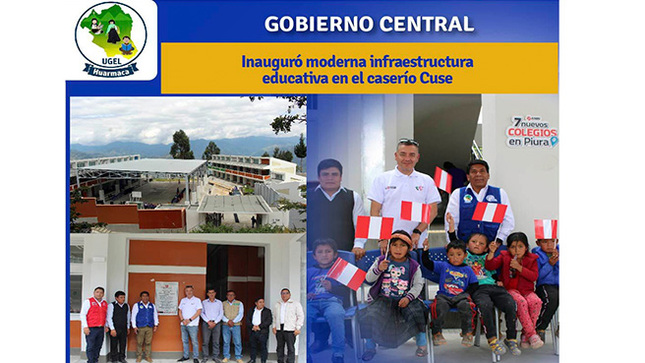 Más de 25 millones de soles invirtió el Gobierno Central en la rehabilitación de la I.E. San José del caserío Cuse en el distrito de Huarmaca, provincia de Huancabamba, región Piura.

En medio de gran alegría, la comunidad educativa del referido caserío recibió esta moderna infraestructura que cuenta con aulas, laboratorio, comedor, plataforma deportiva y más ambientes cómodos y seguros  donde los niños y maestros impartirán sus enseñanzas.

El acto inaugural contó con la presencia del secretario de Planificación Estratégica del Ministerio de Educación, Luis Ñañez Aldaz, quién expresó el saludo a nombre de la presidenta de la República, Dina Boluarte Zegarra y de la Ministra de Educación Miriam Ponce Vértiz. "El funcionario sostuvo que el compromiso que tiene la presidenta de la República es construir ambientes de calidad para los estudiantes".

Por su parte, el director de la UGEL Huarmaca, Edi Mío Suyón; durante su mensaje, la máxima autoridad educativa del distrito de Huarmaca manifestó el agradecimiento al Gobierno Central por la construcción de esta infraestructura que está totalmente equipada y lista para el próximo inicio del año escolar y así recibir a más de 150 alumnos inicial, primaria y secundaria.

La ceremonia contó también con la presencia del representante de la Autoridad Nacional de Infraestructura (ANIN), Marco Leyva Pedraza; el regidor de la Municipalidad Distrital de Huarmaca, Lencio Álvarez Tocto; el comisario del distrito de Huarmaca, William Cjuiro Mateus, el director de la I.E. San José, Ricardo Edquén, entre otras autoridades invitadas.
