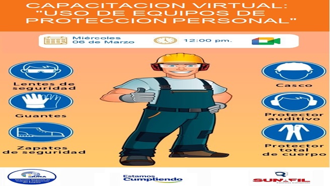 DRTPE Piura en coordinación con la SUNAFIL Piura realizará el día 06/03/2024 a las 12:00 pm. la capacitación virtual sobre: "Uso de los Equipos de Protección Personal".