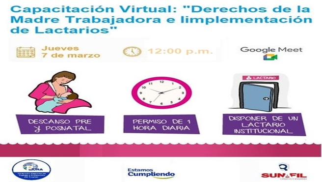 DRTPE Piura en coordinación con la SUNAFIL Piura realizará el día 07/03/2024 a las 12:00 p.m. la capacitación virtual: "Derechos de la Madre Trabajadora e Implementación de Lactarios".