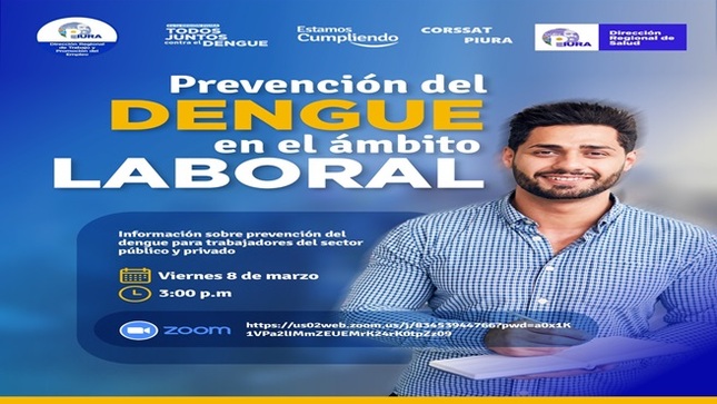 DRTPE Piura en coordinación con la dirección regional de salud realizarán capacitación virtual: "Prevención del Dengue en el Ámbito Laboral".