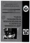 Vista preliminar de documento PLAN DE FISCALIZACIÒN DE RESIDUOS SÒLIDOS EN EL DISTRITO DE YARINACOCHA 2024