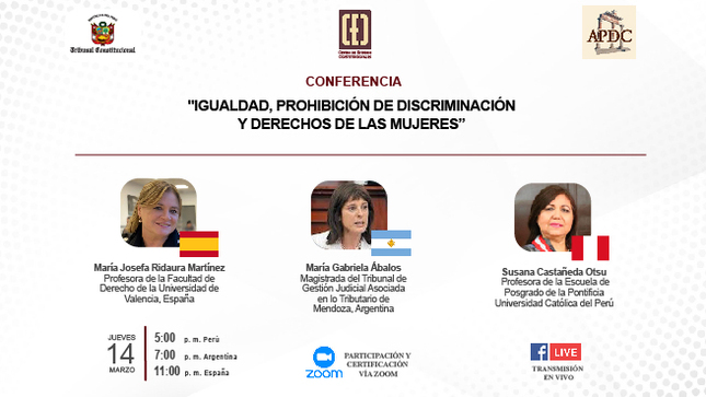 Conferencia sobre "Igualdad, prohibición de discriminación y derechos de las mujeres” se desarrollará el jueves 14 de marzo