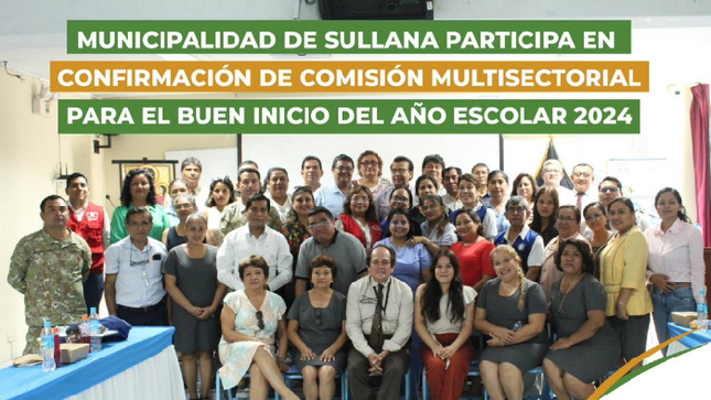 Comisión Multisectorial para el buen inicio del año escolar 2024