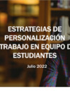 Vista preliminar de documento Estrategias de personalización y trabajo en equipo de estudiantes