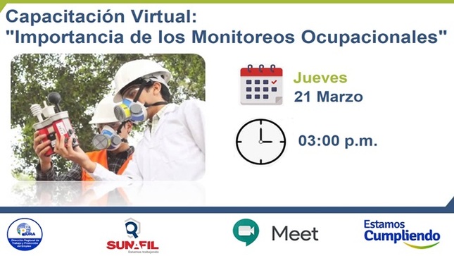 DRTPE Piura en coordinación con SUNAFIL Piura realizarán capacitación virtual: "importancia de los monitoreos ocupacionales.