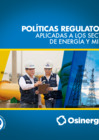 Vista preliminar de documento Políticas regulatorias aplicadas a los sectores de energía y minería.
