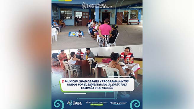 Municipalidad de Paita y programa juntos: unidos por el bienestar social en exitosa campaña de afiliación