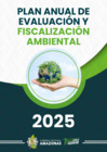 Vista preliminar de documento PLAN ANUAL DE EVALUACIÓN Y FISCALIZACIÓN AMBIENTAL-PLANEFA 2025-GOREA