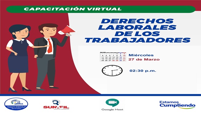RTPE Piura en coordinación con SUNAFI Piura realizarán capacitación virtual: "Derechos Laborales de los Trabajadores".