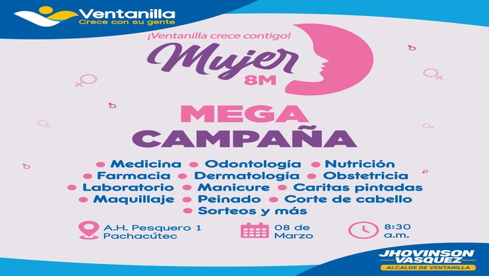 Porque cuidamos el bienestar de nuestras vecinas, ofrecemos una mega campaña de salud y servicios gratuitos, continuando con nuestra gran jornada llena de celebraciones por el 'Día Internacional de la Mujer', gracias a las gestiones de nuestro alcalde 𝐉𝐡𝐨𝐯𝐢𝐧𝐬𝐨𝐧 𝐕𝐚𝐬𝐪𝐮𝐞𝐳. Te esperamos este 8 de marzo en el A.H. Pesquero I, frente al mercado de la zona, a partir de las 8:30 a.m. ¡Te queremos sana, te queremos bien!