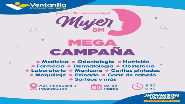 Porque cuidamos el bienestar de nuestras vecinas, ofrecemos una mega campaña de salud y servicios gratuitos, continuando con nuestra gran jornada llena de celebraciones por el 'Día Internacional de la Mujer', gracias a las gestiones de nuestro alcalde 𝐉𝐡𝐨𝐯𝐢𝐧𝐬𝐨𝐧 𝐕𝐚𝐬𝐪𝐮𝐞𝐳. Te esperamos este 8 de marzo en el A.H. Pesquero I, frente al mercado de la zona, a partir de las 8:30 a.m. ¡Te queremos sana, te queremos bien!
