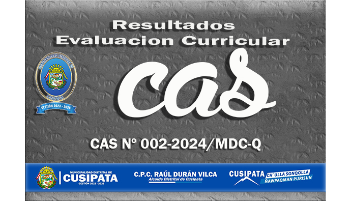 Resultados evaluación Curricular Cas N° 002-2024