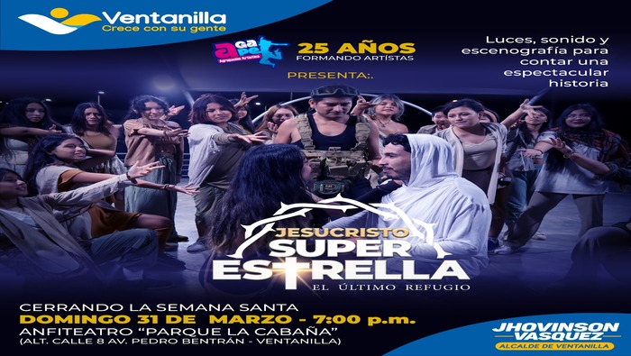 🟡 A todos los vecinos de Ventanilla, los invitamos a ser parte de una noche mágica con la presentación de la aclamada obra teatral "Jesucristo Superstar" que ser-+
á puesta en escena por la agrupación artística juvenil ÁGAPE. No dejes pasar esta oportunidad de sumergirte en esta experiencia teatral llena de pasión y talento. Los esperamos este domingo 31 de marzo, en el anfiteatro del parque La Cabaña, a las 7:00 p.m. ¡No faltes!