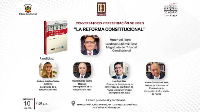 TC y Congreso de la República organizan conversatorio y presentación del libro “La reforma constitucional”