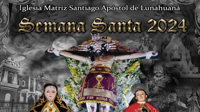 Te compartimos la programación oficial de las actividades programadas por Semana Santa en el Distrito de Lunahuaná. 
Ven y vive con nosotros la fe religiosa en la Capital Turística y Cultural de la Provincia de Cañete. 
#EnGestionChavelonEsLaSolucion 

𝑺𝒆 𝒓𝒖𝒆𝒈𝒂 𝒔𝒖 𝒅𝒊𝒇𝒖𝒔𝒊𝒐́𝒏 / 𝑼𝒏𝒊𝒅𝒂𝒅 𝒅𝒆 𝑰𝒎𝒂𝒈𝒆𝒏 𝑰𝒏𝒔𝒕𝒊𝒕𝒖𝒄𝒊𝒐𝒏𝒂𝒍