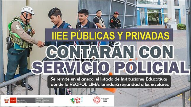 IIEE públicas y privadas, ubicadas en la regpol lima, que contarán con servicio policial al ingreso y salida de escolares