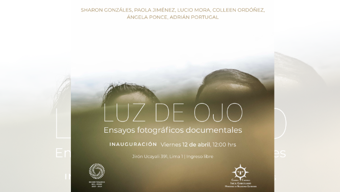 “Luz de ojo”: seis miradas fotográficas sobre el ser humano estará disponible en el Centro Cultural Inca Garcilaso