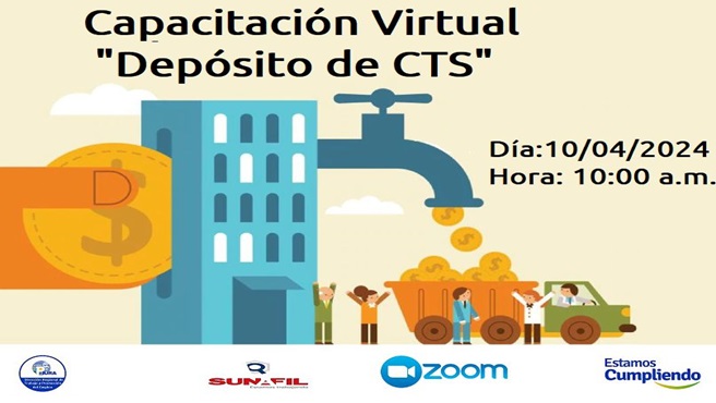 DRTPE Piura a través de la Zona de Trabajo Paita en coordinación con SUNAFIL Piura realizarán capacitación virtual: "Deposito de CTS".