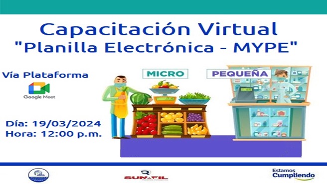 DRTPE Piura en coordinación con SUNAFIL Piura realizarán capacitación virtual: "Plantilla Electrónica- MYPE". 