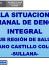 Vista preliminar de documento SALA SITUACIONAL SEMANAL DE DENGUE INTEGRAL SRSLCC SE 14-2024