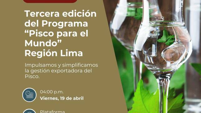 Tercera Edición del programa "Pisco para el Mundo"