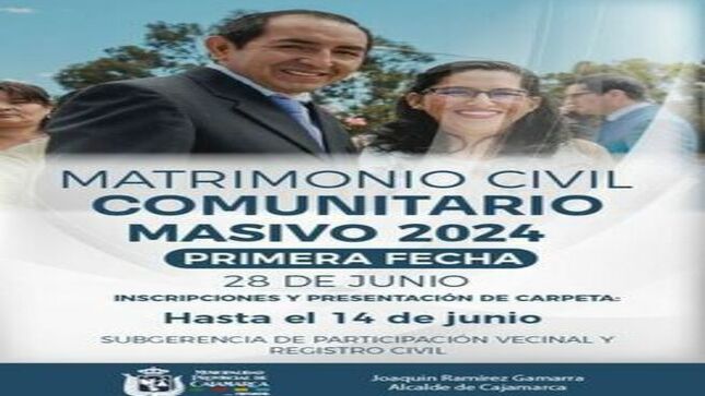 📌La Municipalidad Provincial de Cajamarca, invita a todos los vecinos que deseen unirse y formalizar su situación legal a participar de nuestra primera fecha programada con ordenanza municipal que autoriza la celebración del matrimonio civil comunitario 2024 y la exoneración de derechos administrativos regulados. 
✍️Las parejas interesadas deben acercarse a la subgerencia de Participación Vecinal y Registro Civil - Complejo Qhapaq Ñan
🗓Lunes a Viernes 
⏰ 8:00 a. m. - 4:00 p. m.