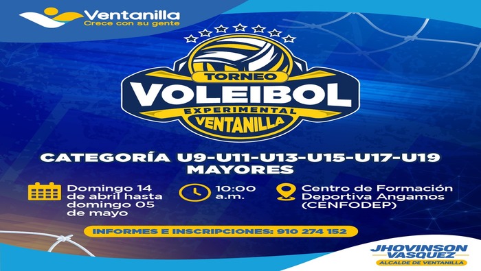 🟡 Con el fin de activar la competencia entre los clubes locales, traemos el ‘Torneo de Voleibol Experimental’, categorías del U9 hasta U19, con miras a que las deportistas lleguen en óptimas condiciones a la próxima liga distrital. Este evento se realiza gracias a las iniciativas de nuestro alcalde 𝐉𝐡𝐨𝐯𝐢𝐧𝐬𝐨𝐧 𝐕𝐚𝐬𝐪𝐮𝐞𝐳 junto con la dirigencia de liga distrital de voleibol de Ventanilla, quienes buscan espacios para el desarrollo de este deporte, entre la juventud ventanillense. Te esperamos hasta el domingo 5 de mayo, en el CENFODEP Angamos (villa deportiva). Para informes e inscripciones debes llamar al: 910274152. ¡Ventanilla crece con su gente!