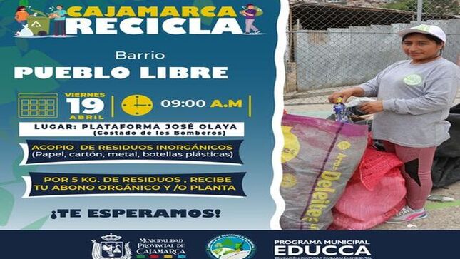 ✅La Municipalidad Provincial de Cajamarca, te invita a participar de  esta reciclatón en el barrio Pueblo Libre, donde puedes llevar papel, cartón, botellas, plástico, asi mismo si llevas 5 kilos de residuo, recibiras  tu abono orgánico y/o planta.
📅 𝐕𝐢𝐞𝐫𝐧𝐞𝐬 19 𝐝𝐞 𝐚𝐛𝐫𝐢𝐥
🕗 𝟎𝟗:𝟎𝟎 𝐀‧𝐌
📌 𝐏𝐥𝐚𝐭𝐚𝐟𝐨𝐫𝐦𝐚 𝐉𝐨𝐬𝐞́ 𝐎𝐥𝐚𝐲𝐚 ( 𝐂𝐨𝐬𝐭𝐚𝐝𝐨 𝐝𝐞 𝐥𝐨𝐬 𝐁𝐨𝐦𝐛𝐞𝐫𝐨𝐬)