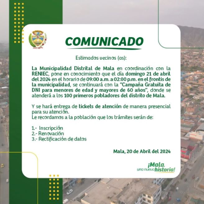 La Municipalidad Distrital de Mala Comunica que se Continuará con la Campaña Gratuita de DNI para Menores de Edad y Mayores de 60 Años