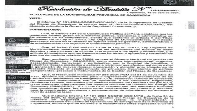 📌Resolución de alcaldía que aprueba la conformación y funcionamiento del Centro de Operaciones de Emergencia de la Municipalidad Provincial de Cajamarca, encargado de obtener, recabar y compartir información sobre el desarrollo de emergencias y desastres o peligros inminentes. 