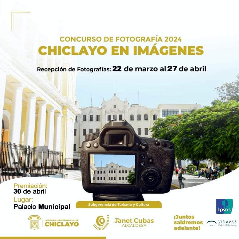 Todavía está abierto el concurso fotográfico "Chiclayo en imágenes"