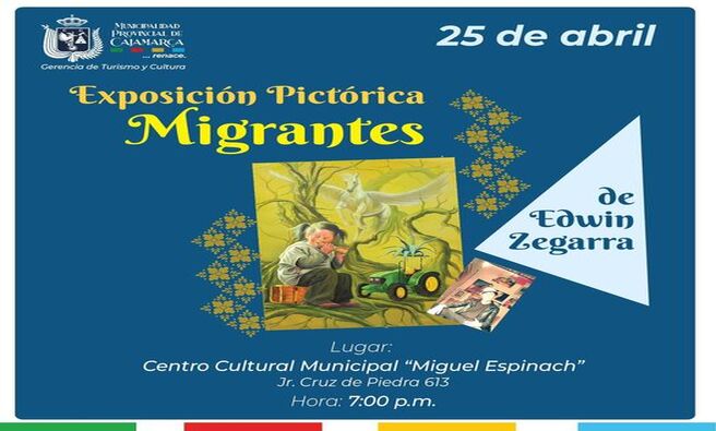 📣No te pierdas este jueves 25 de abril, la exposición individual del artista Edwin Zegarra, titulada: "Migrantes" 🎨. 
🕗 La cita es a las 7:00 p.m. en el Centro Cultural Municipal "Miguel Espinach", Jr. Cruz de Piedra 613.