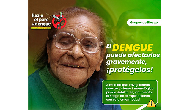 Cuidemos a los adultos mayores del dengue. Identifica y elimina los potenciales criaderos del zancudo transmisor