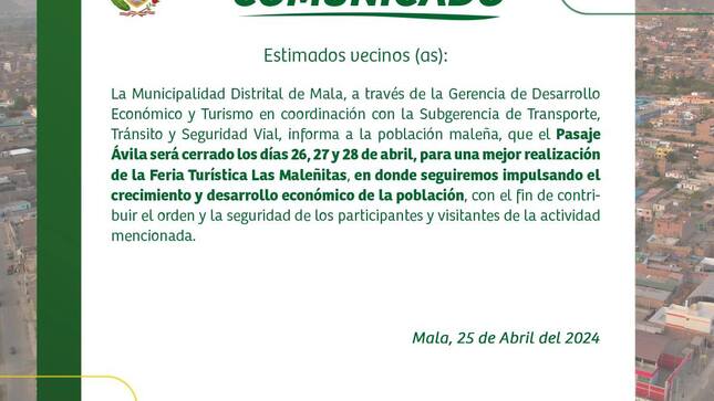 La Municipalidad Distrital de Mala Informa que el Pasaje Ávila será Cerrado debido a la Feria Turística Maleñitas  