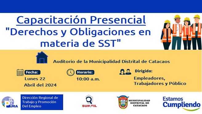 DRTPE Piura en coordinación con SUNAFIL Piura realizarán capacitación presencial: "Derechos y Obligaciones en materia de SST".