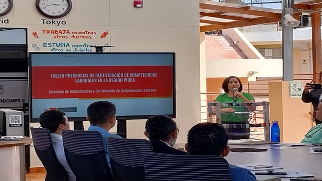 DRTPE Piura en coordinación con la OIT realizaron un Taller Certificación de Competencias Laborales en Piura.