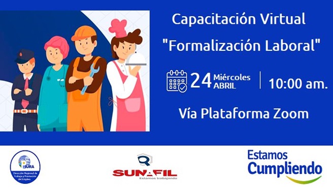 Zona de Trabajo Paita en coordinación con SUNAFIL Piura realizarán capacitación virtual: "Formalización Laboral".
