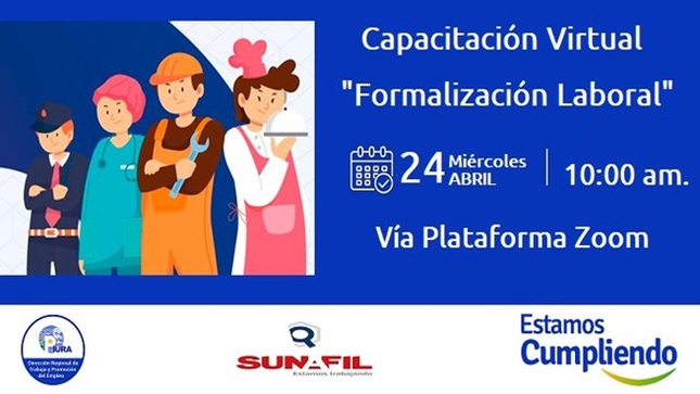Zona de Trabajo Paita en coordinación con SUNAFIL Piura realizarán capacitación virtual: "Formalización Laboral".