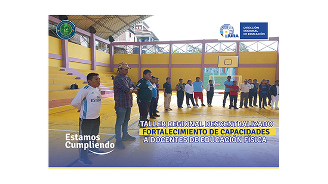 Director de UGEL Ayabaca participó de Taller de fortalecimiento de capacidades a docentes de Educación física.