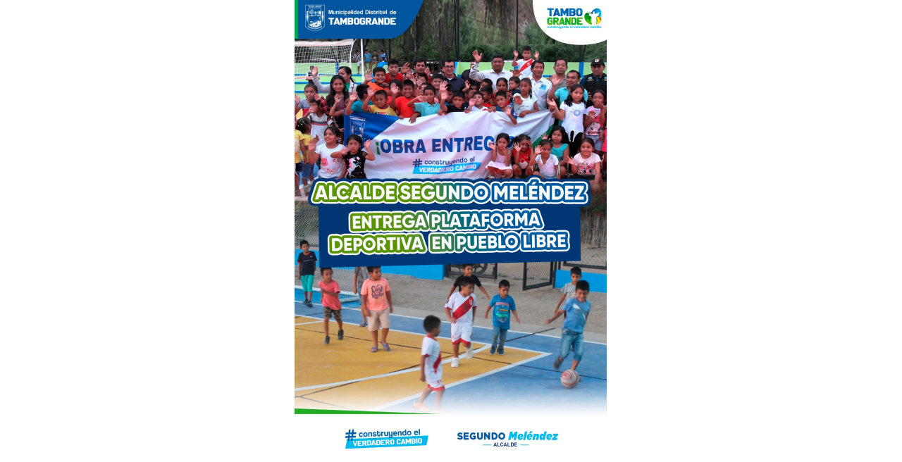 𝐀lcalde Segundo Melendez entrega plataforma deportiva en pueblo libre