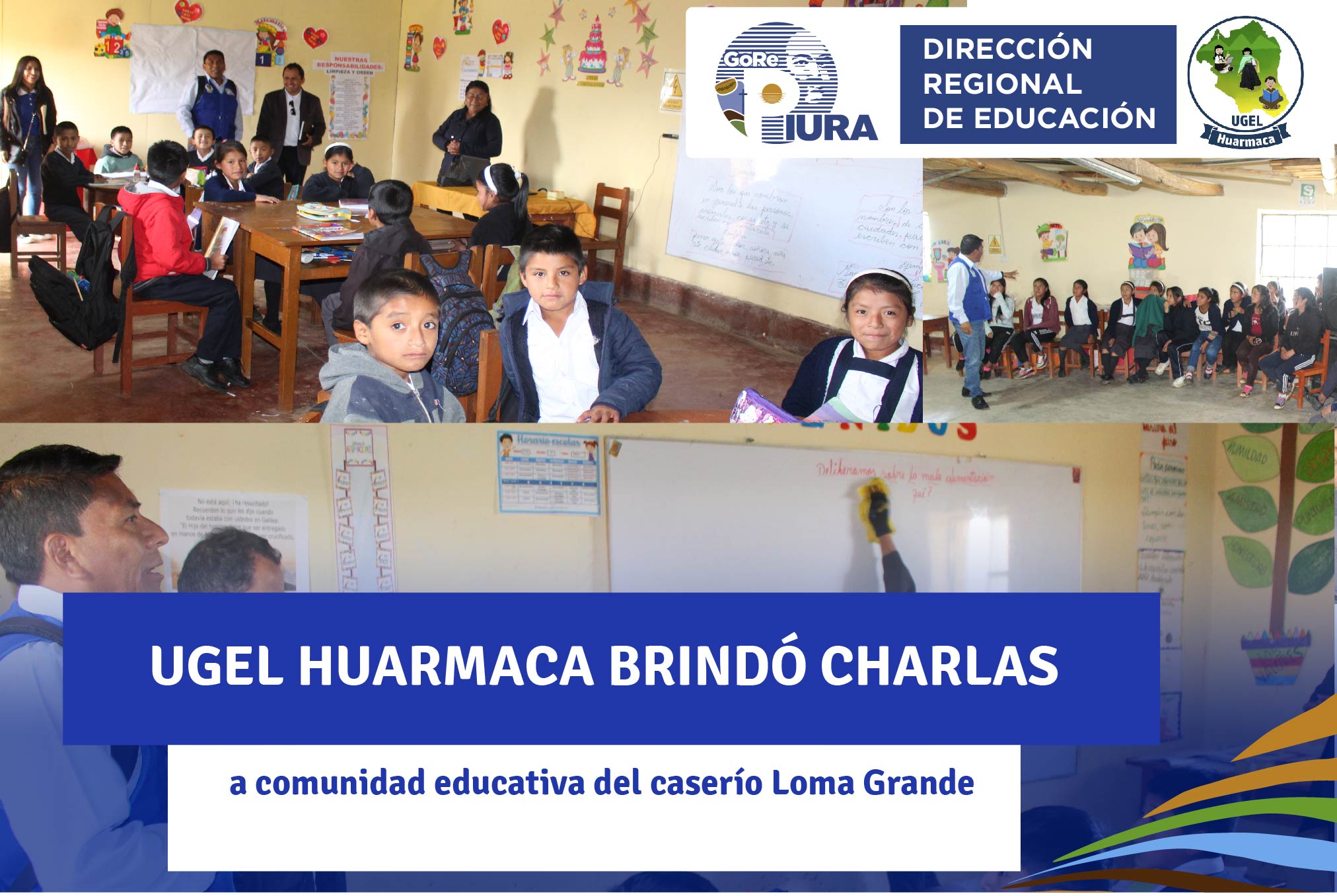 El director de la UGEL Huarmaca, Edi Mío Suyón acompañado del especialista de Comunicación, Benjamín Chávez y la especialista en Convivencia Escolar Marilli Rodríguez ofreció charlas a los docentes, estudiantes y padres de familia del caserío Loma Grande.
En la visita se orientó a la referida comunidad educativa a practicar las normas de convivencia como el trabajo en equipo, la puntualidad, responsabilidad, la comunicación y el respeto mutuo entre todos. Asimismo, se les invocó a los docentes al cumplimiento de su horario de labores según corresponda.
Es así que el director de la UGEL precisó que de manera inopinada monitoreará otras instituciones educativas de tal forma que se pueda conocer la realidad de cada sector.