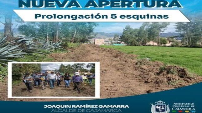 ✅El alcalde provincial de Cajamarca, Joaquin Ramírez Gamarra, supervisó los trabajos de apertura de la prolongación 5 Esquinas. El Nuevo Pool de Maquinaria ha iniciado los trabajos de recuperación y apertura de esta calle que permitirá tener un mejor acceso desde el centro comercial Open Plaza hasta la zona de Columbo en el sector Las Torrecitas. 
👏Con esta nueva apertura mejoraremos la calidad de vida de todos los vecinos que incluye la incorporación de sus servicios básicos. 