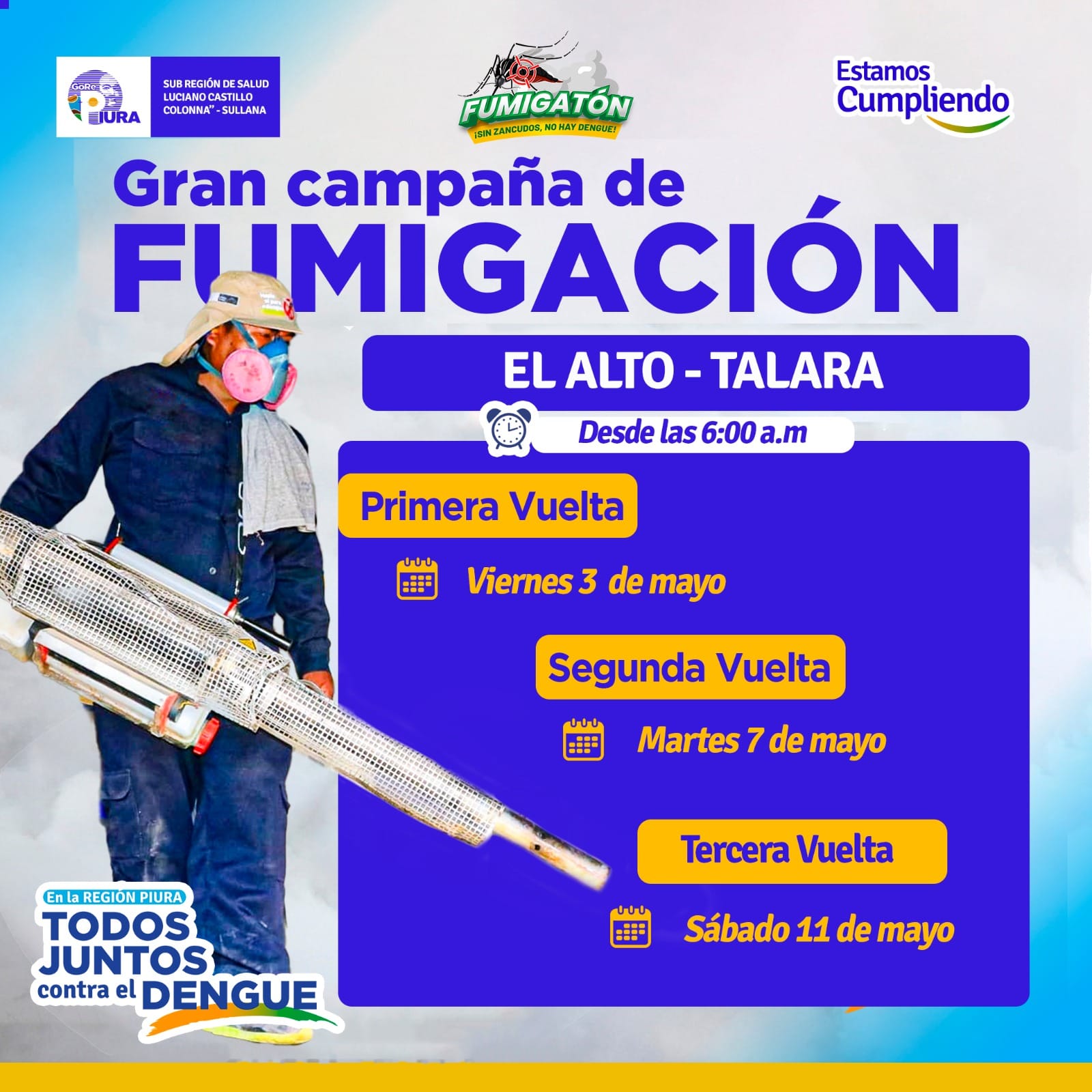 Atención familias, nuestros fumigadores del equipo de Control Vectorial de la Sub Región de Salud "LCC" de Sullana estarán tocando la puerta de tu casa para realizar acciones de fumigación para erradicar a los zancudos en vuelo.
Recomendaciones en la Campaña de Fumigación
Antes de la Fumigación: Tapa con plástico todos los platos cubiertos alimentos y recipientes con agua, recoge y guarda las sábanas cubrecamas almohadas y prendas de vestir en un ropero o lugar donde no tenga contacto con el insecticida, baja la llave del gas apaga la cocina y cubre tus artefactos, apaga las luces de corral guarda todos los juguetes y útiles escolares de tus hijos, cierra las puertas y ventanas por el lapso de una hora.
Toda la familia debe salir sin excepción.
Durante la fumigación brinda todas las facilidades al fumigador.
Después de la fumigación, después de una hora abre las puertas y ventanas para ventilar la casa luego espera media hora más para ingresar a tu hogar, limpia las sillas mesas y toda superficie que esté en contacto con las manos.
¡FACILITA EL INGRESO A NUESTROS FUMIGADORES CUANDO VISITE TU DOMICILIO!