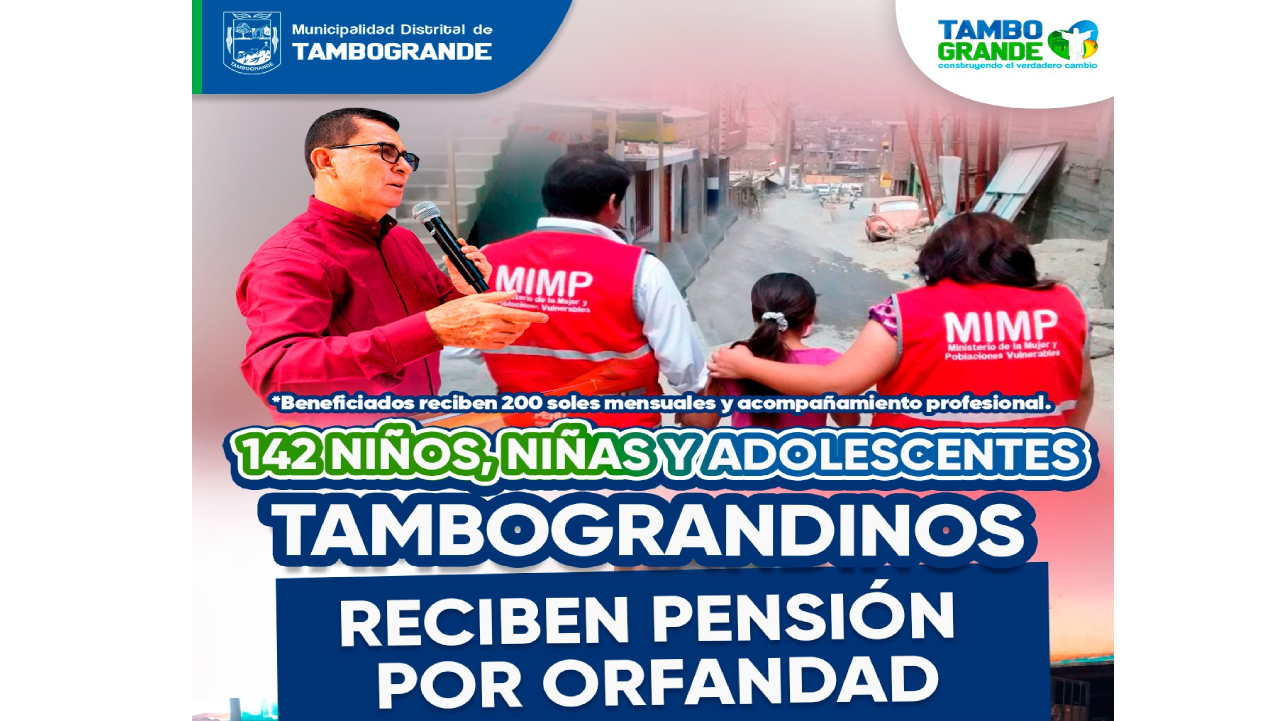 𝟏𝟒𝟐 niños, niñas y adolescentes tambograndinos reciben pensión por orfandad