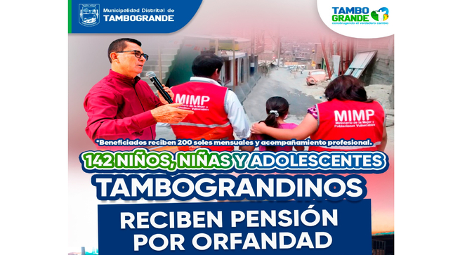 𝟏𝟒𝟐 niños, niñas y adolescentes tambograndinos reciben pensión por orfandad