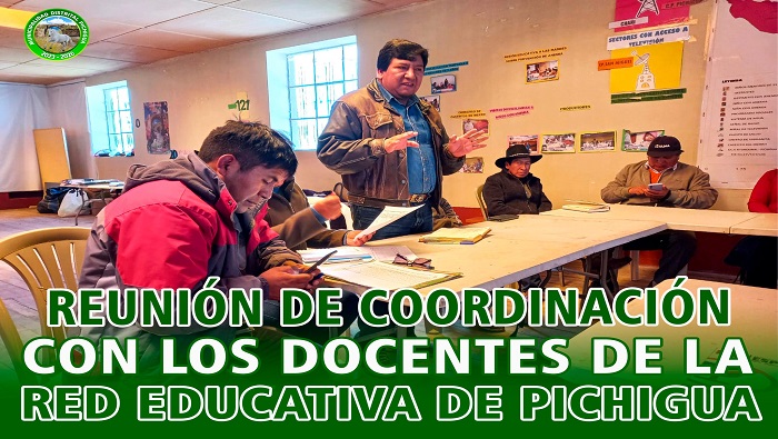 Reunión de Coordinación con los Docentes de la Red Educativa de Pichigua
