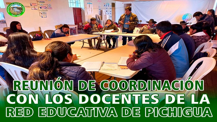 Reunión de Coordinación con los Docentes de la Red Educativa de Pichigua