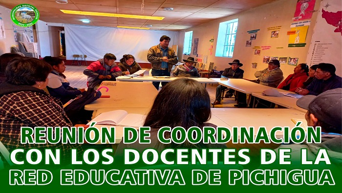 Reunión de Coordinación con los Docentes de la Red Educativa de Pichigua