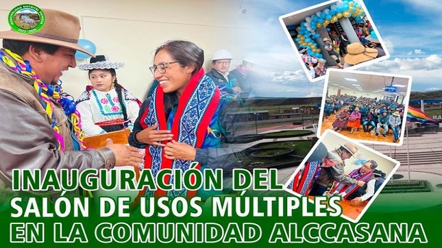 Inauguración del Salón de Usos Múltiples en la Comunidad Alccasana San Miguel.